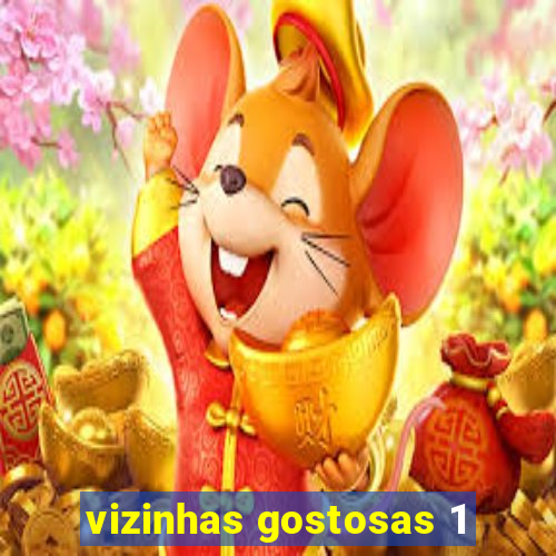 vizinhas gostosas 1